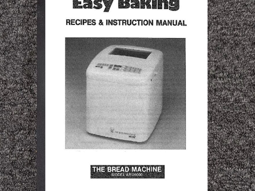 Instruction Manual Fits Welbilt Easy Baking ABM6000 Bread Machine Recipe P32 EBay