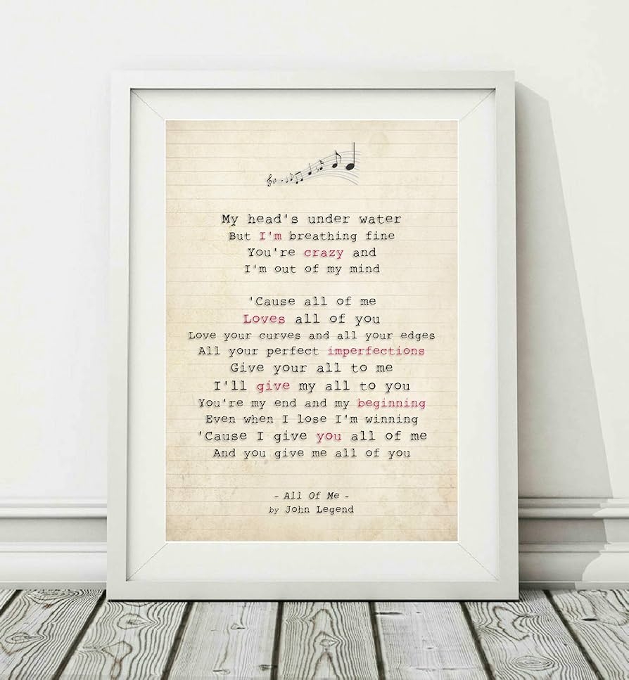 John Legend All Of Me Lyrics Art Print Unframed Available Poster Print Formats A4 29 7 X 21 Cm And A3 42 X 29 7 Cm A3 Amazon de Home Kitchen