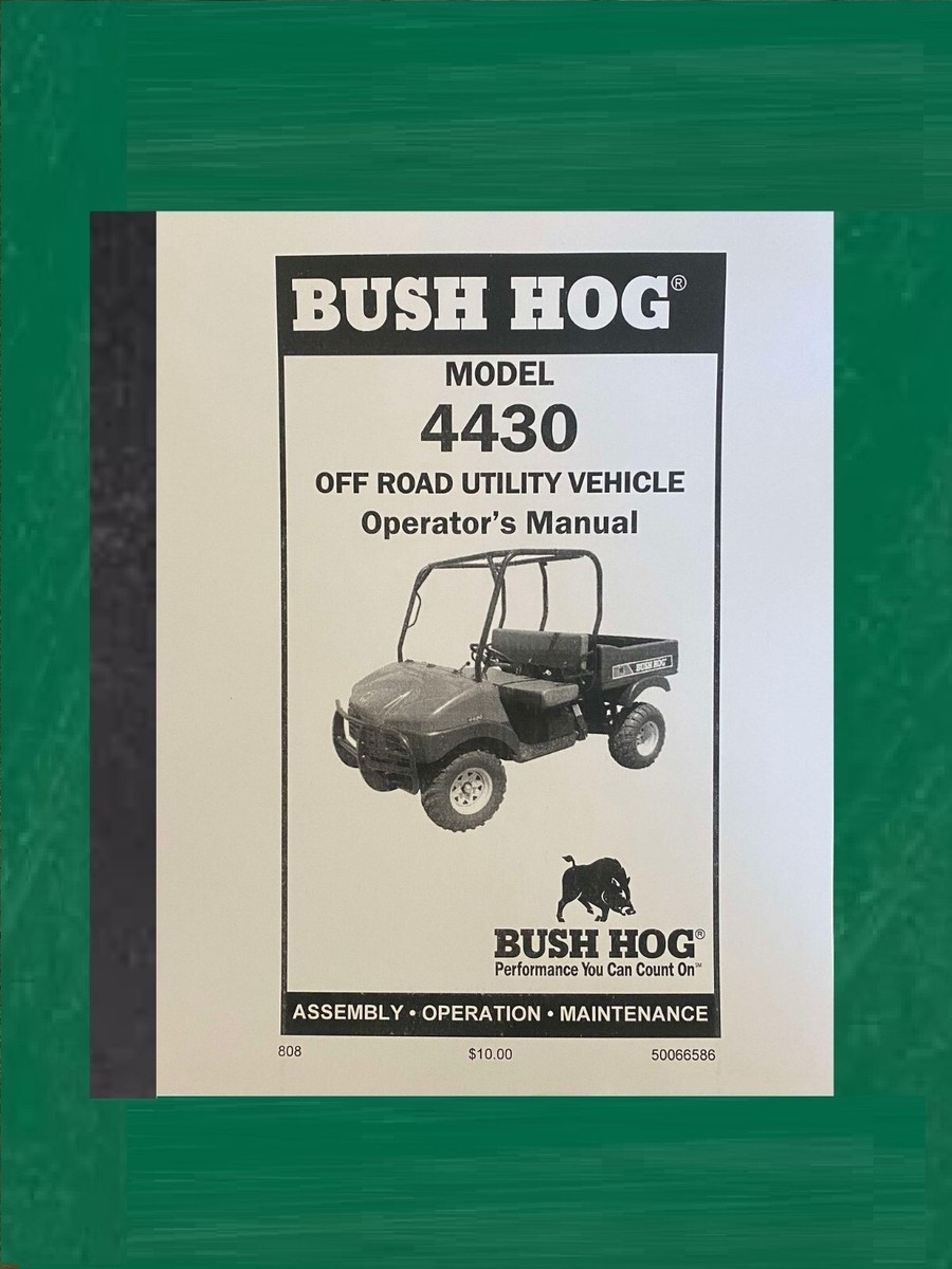 Side By Side Operators Maintenance Manual Fits Bush Hog 4430 Printed Manual EBay