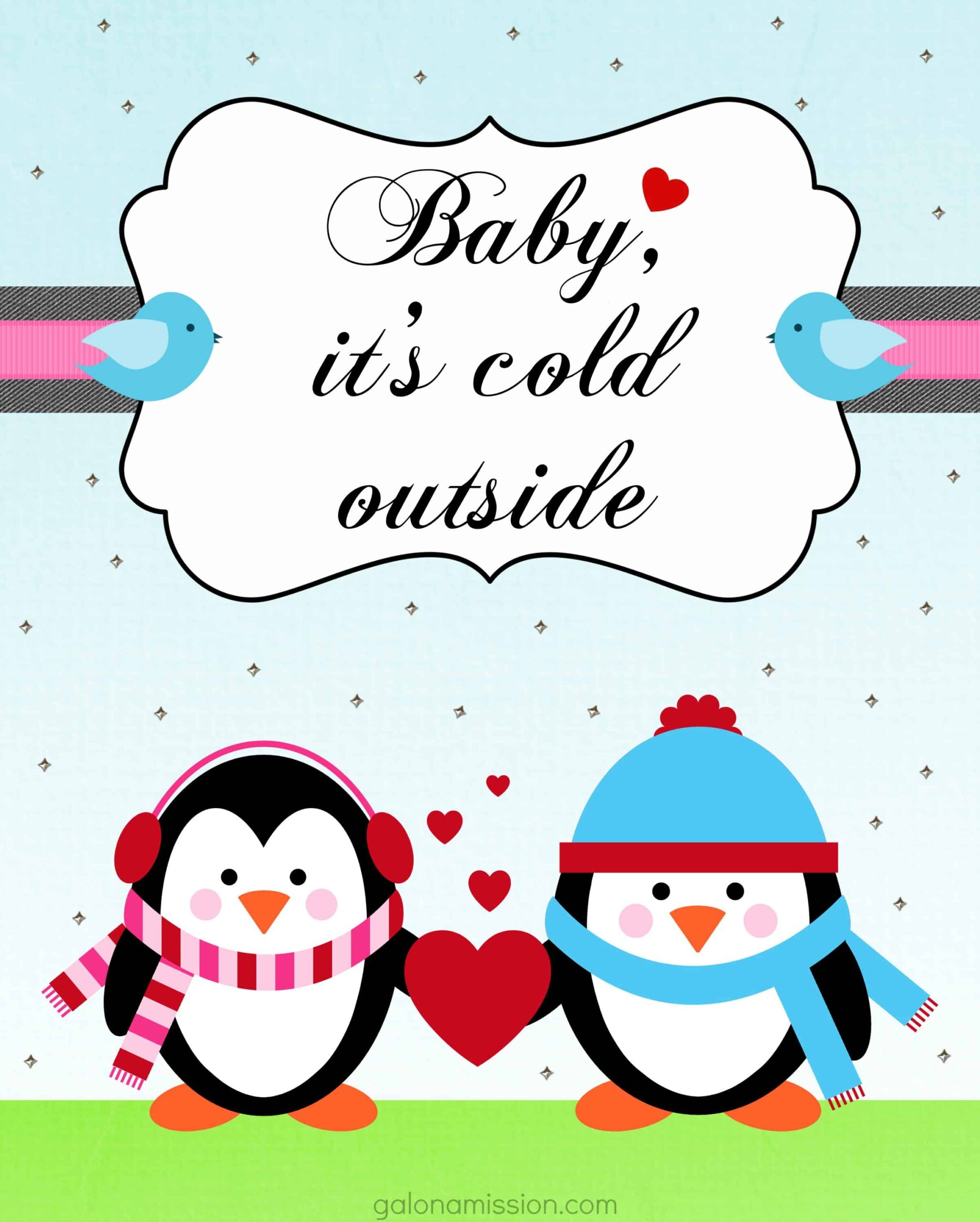 Baby It s Cold Outside FREE Printable Gal On A Mission