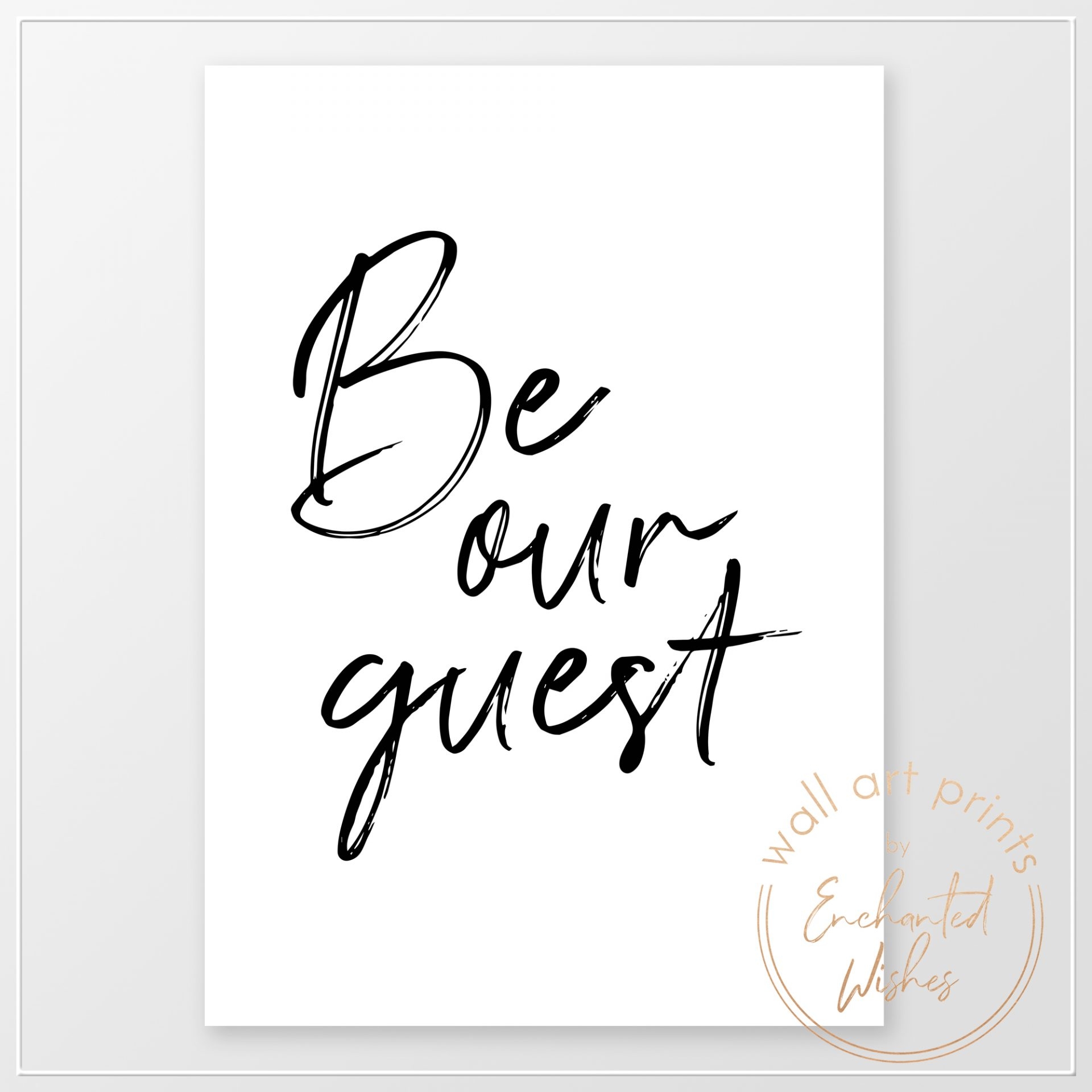 Be Our Guest Print Fun Printable Or Printed Wall Art