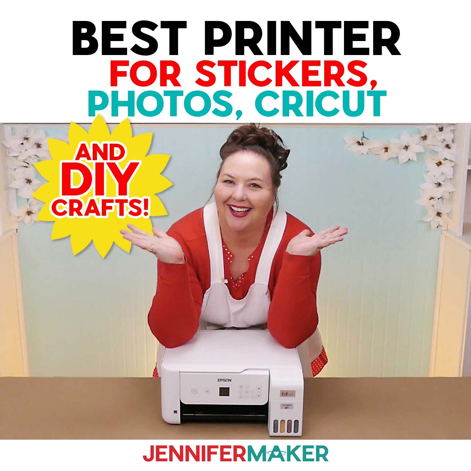 Best Printer For Stickers Photos Cricut And DIY Crafts Jennifer Maker