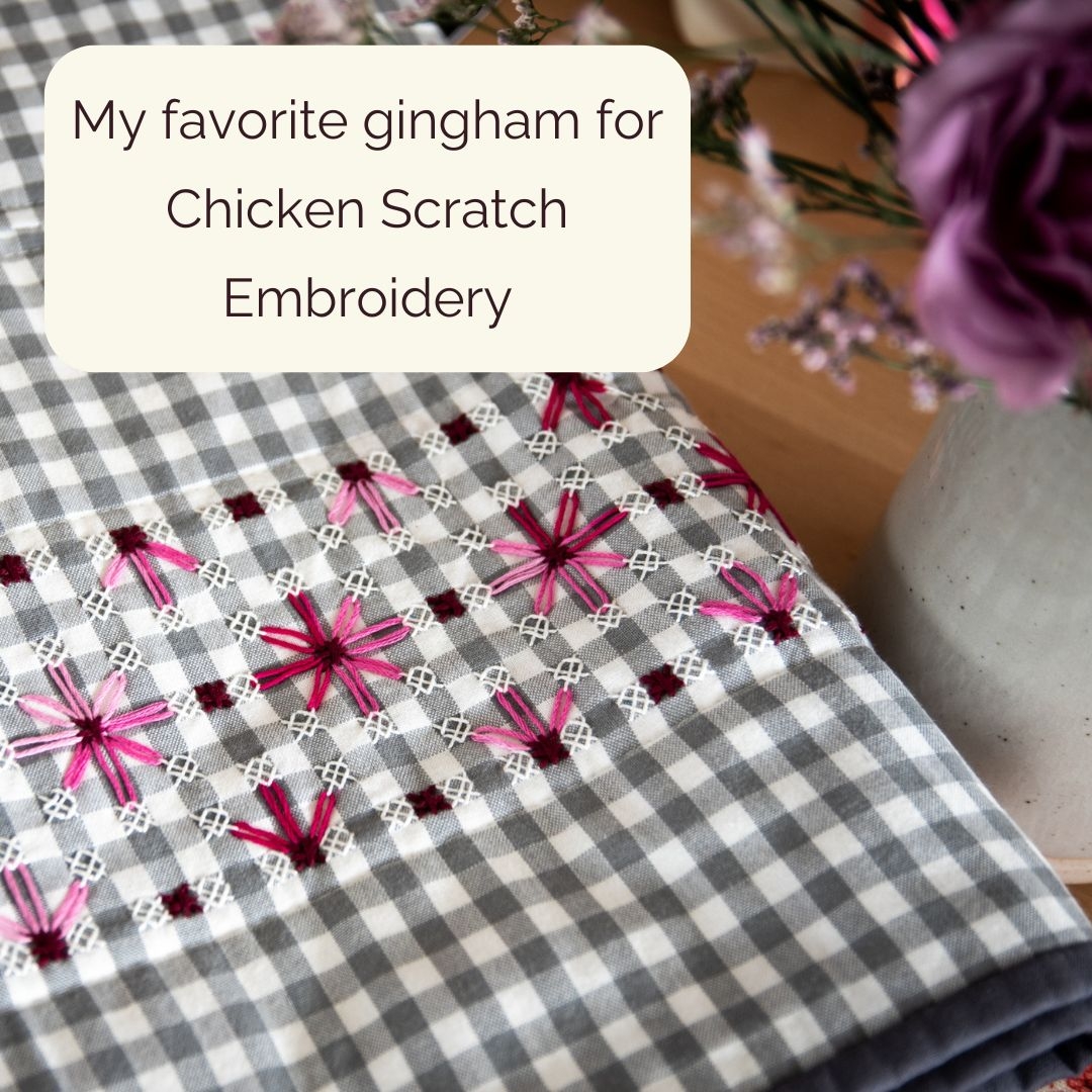 Chicken Scratch Embroidery 101 My Preferred Gingham Fabric Wise Craft Handmade