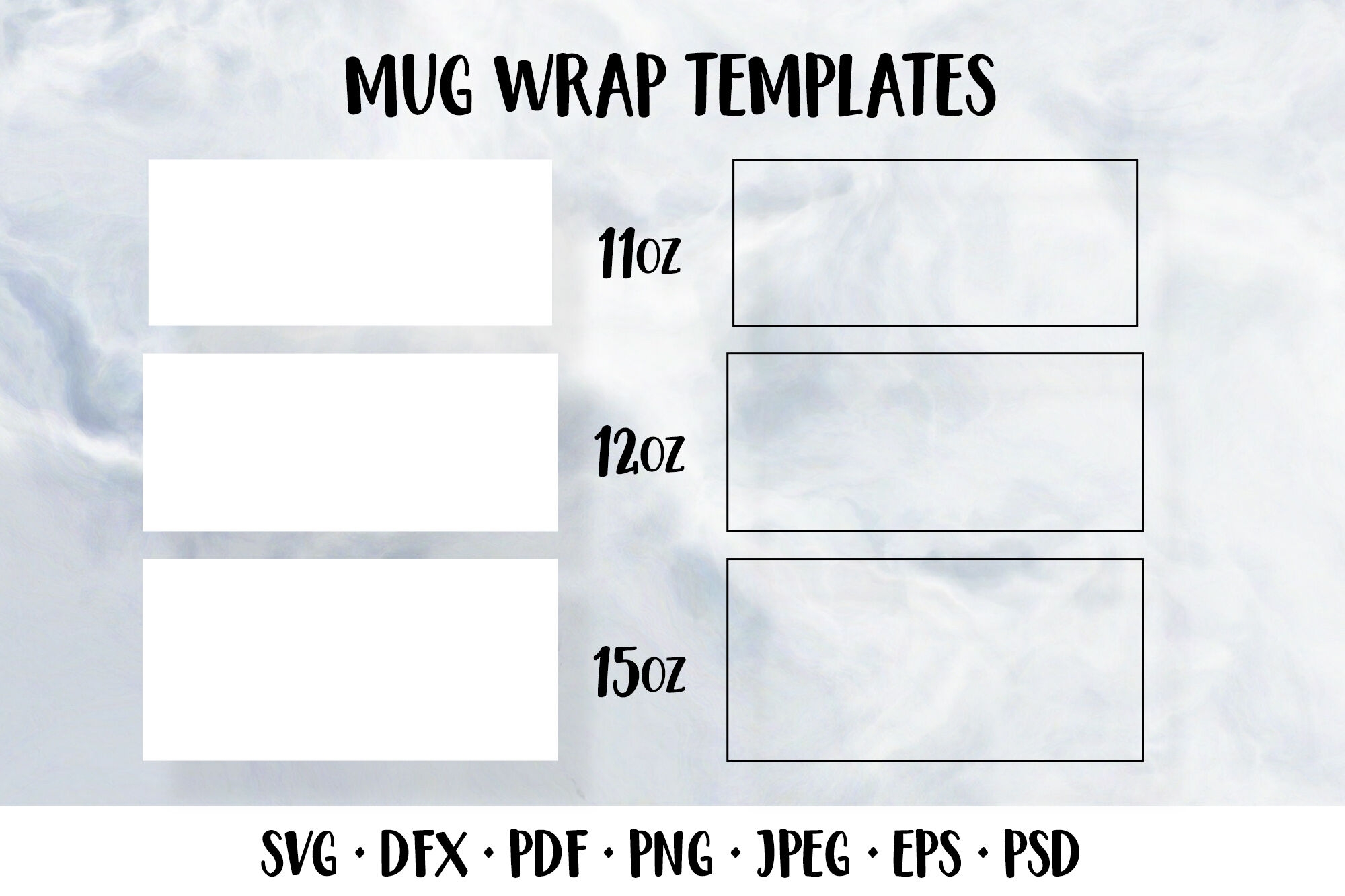 Coffee Mug Wrap Templates SVG Sublimation 11oz 12 Oz 15z By LaBelezoka TheHungryJPEG