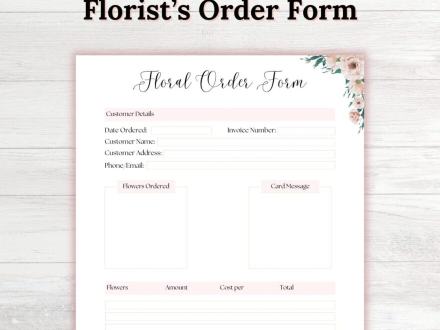 Florist Order Form Florist Order Florist Wedding Intake Form Floral Orders Flower Order Form PDF Order Form Flowers Etsy