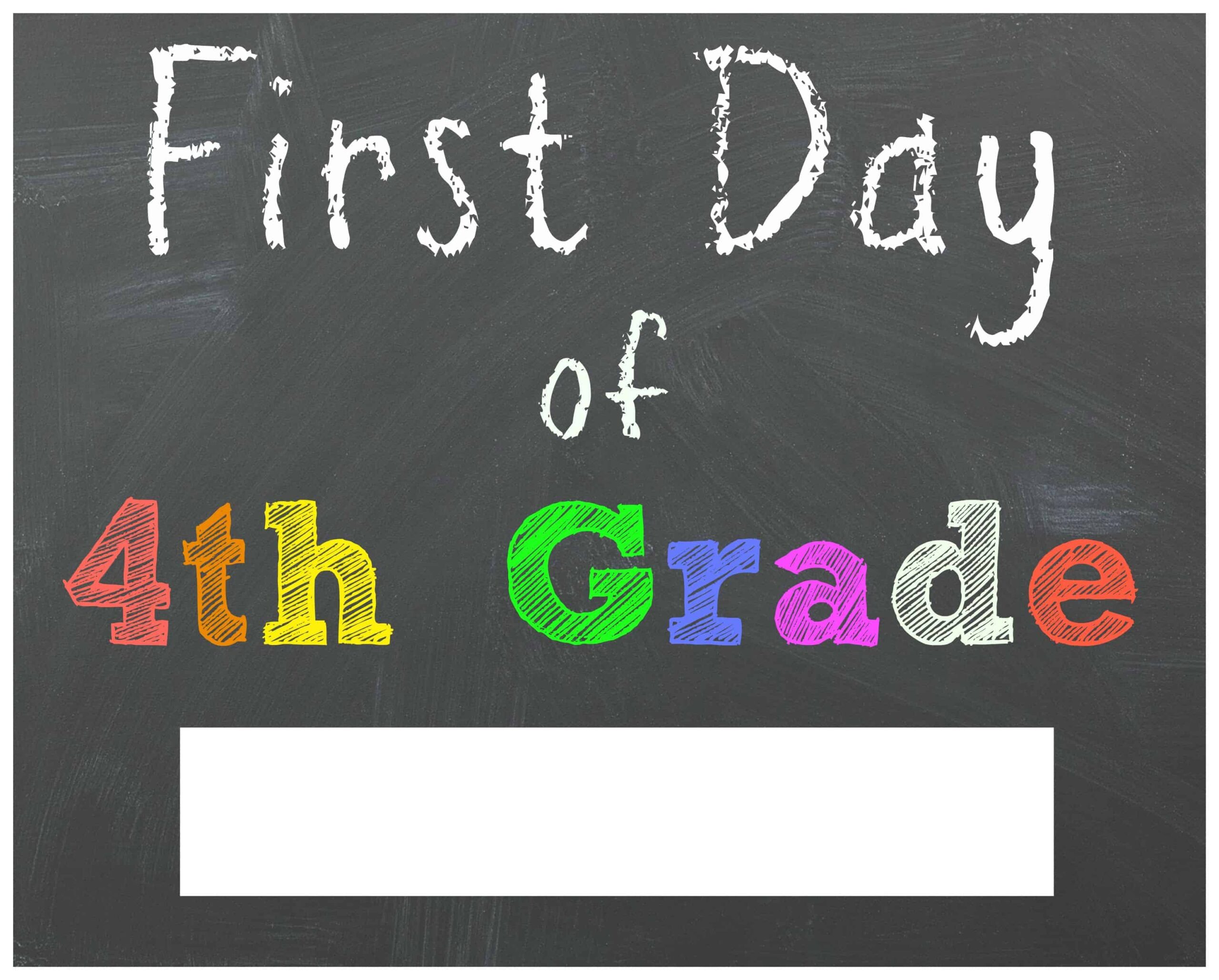 First Day Of 4Th Grade Printable Free