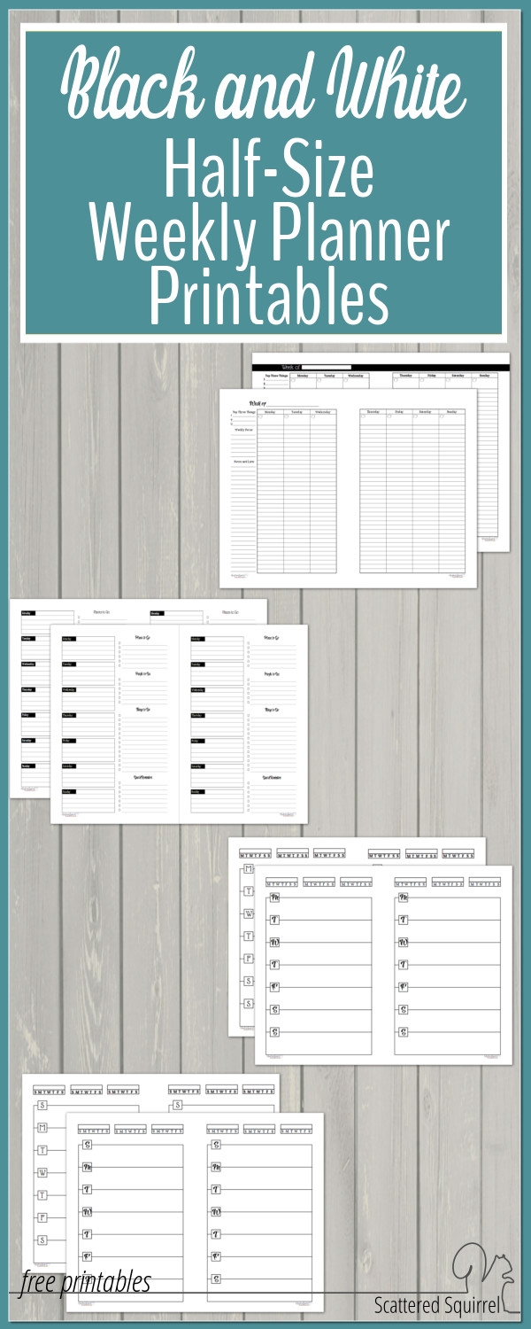 Free Black And White Half Size Weekly Planner Printables Scattered Squirrel
