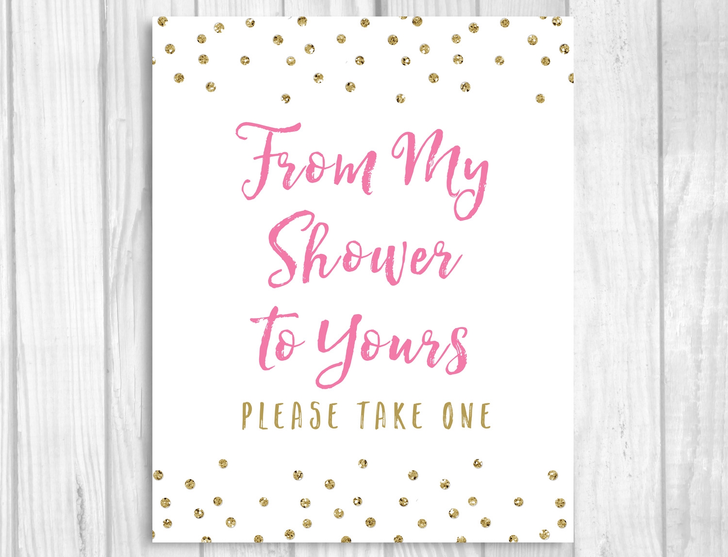 From My Shower To Yours Printable