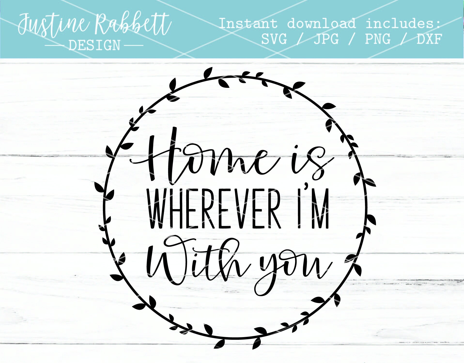 Home Is Wherever IM With You Free Printable