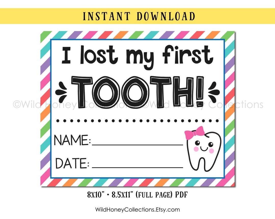 I Lost My First Tooth Printable Sign First Tooth Loss You Personalize INSTANT DIGITAL DOWNLOAD Etsy