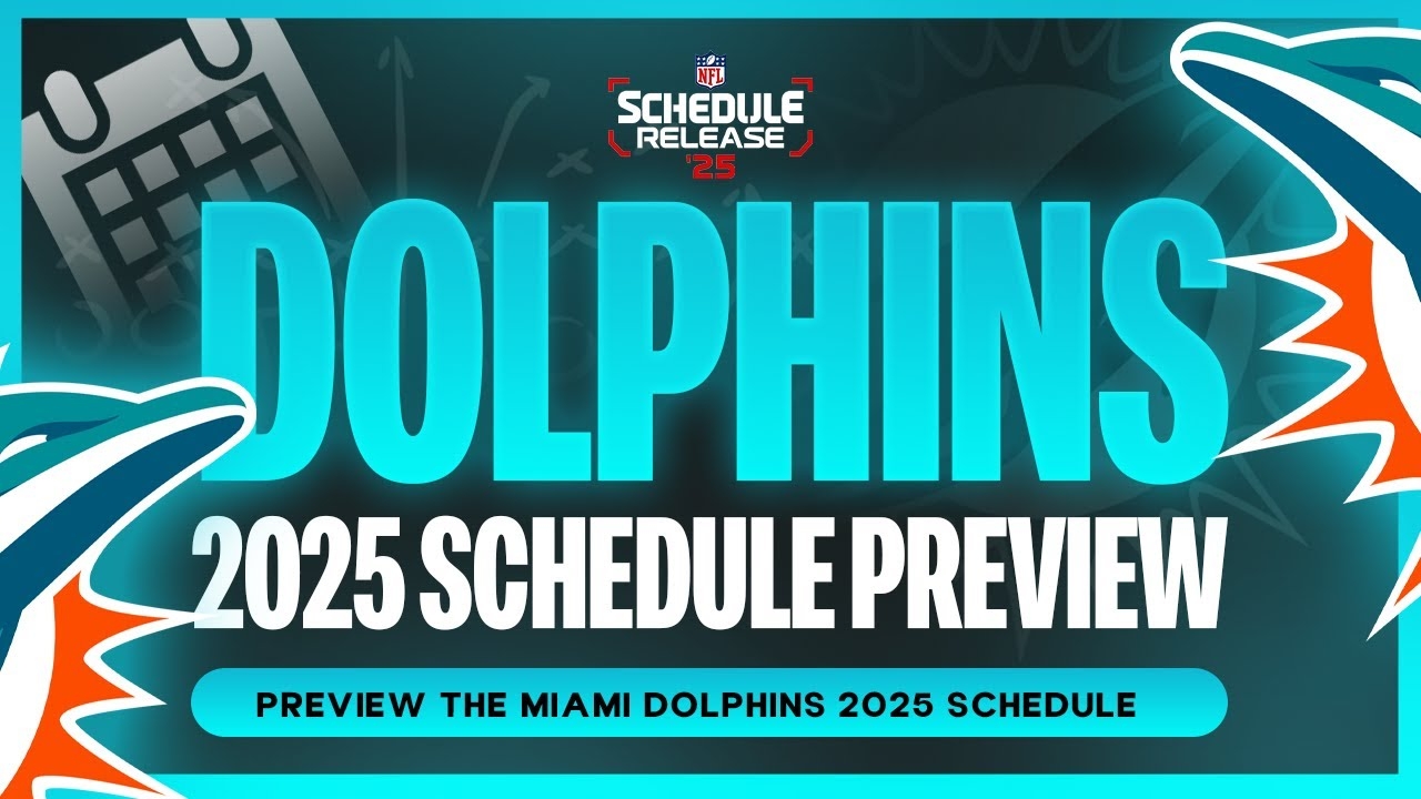 Miami Dolphins 2025 Schedule Printable