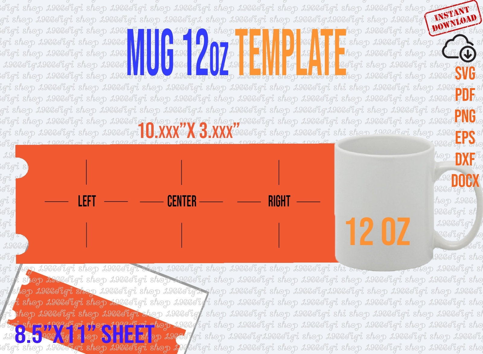 Mug 12oz Template 12 Oz Mug For Sublimation Full Wrap Handle Cutouts Mug 12 Oz Svg Cricut And Silhouette Instant Download Pdf Docx Dxf Etsy