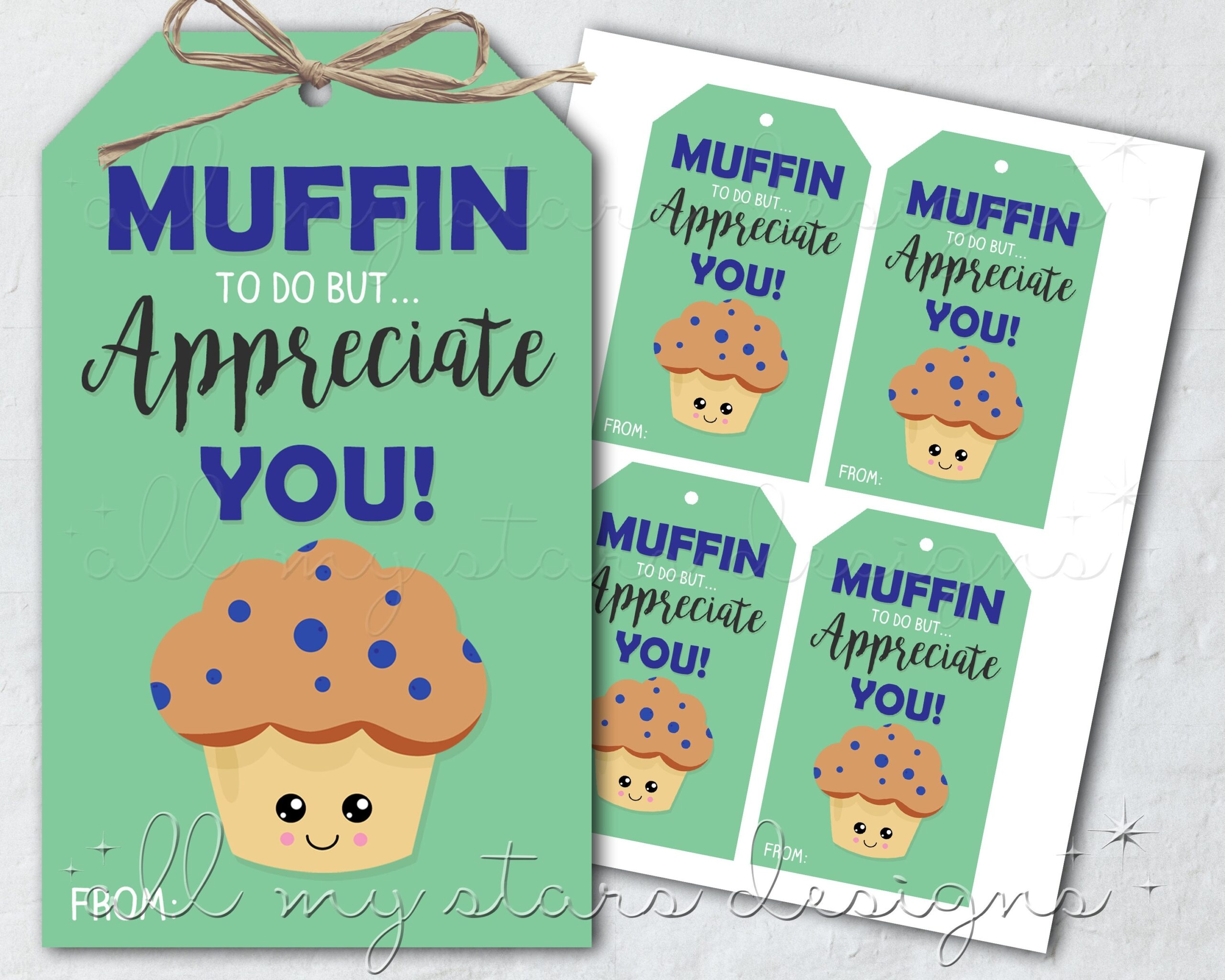 Muffin To Do But Appreciate You Free Printable