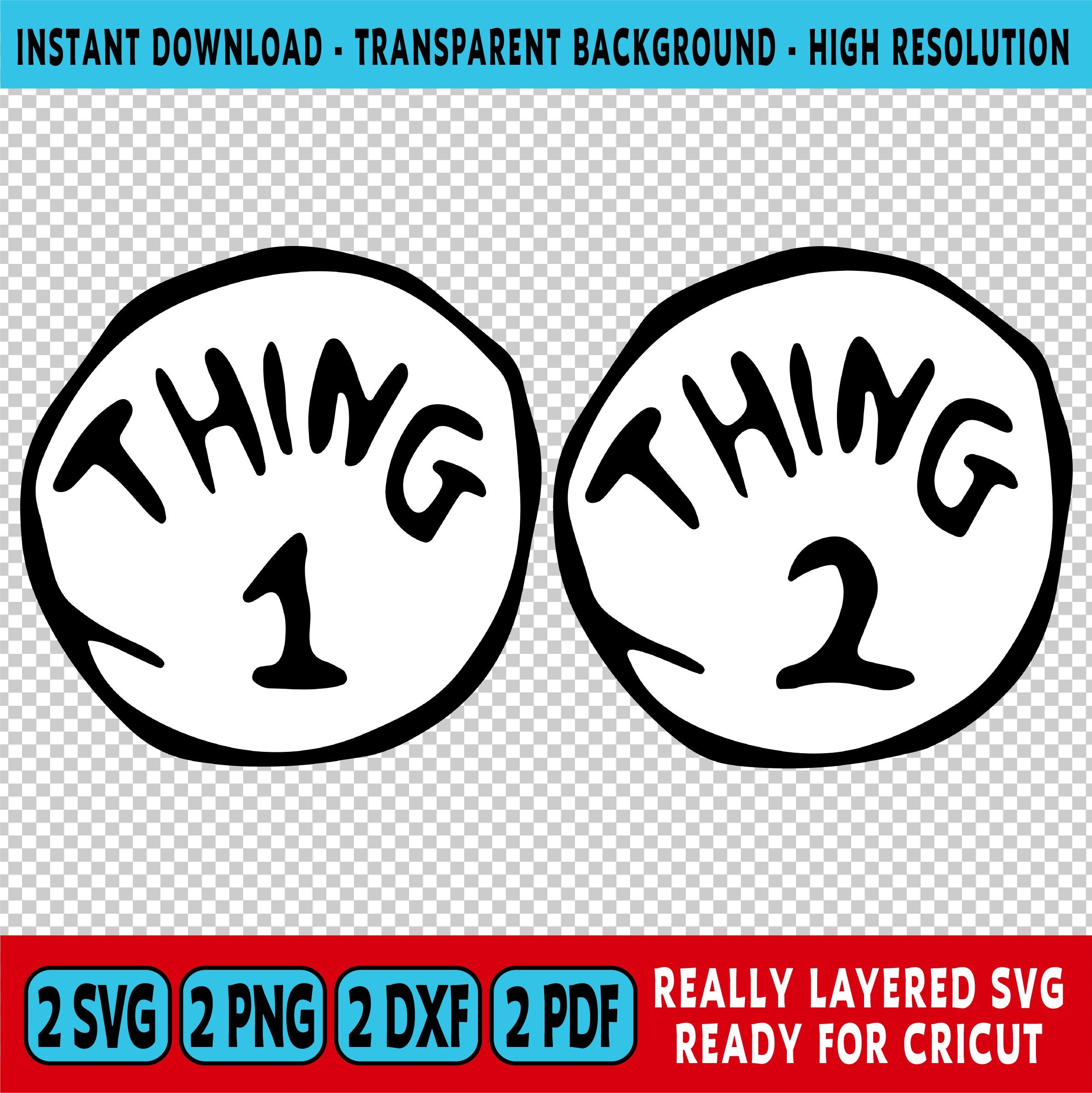 Thing 1 And Thing 2 SVG Thing 1 And Thing 2 Svg Png Pdf Thing 1 And Thing 2 PNG Thing 1 Thing 2 Svg Layers Thing 1 Thing 2 Svg Dxf Etsy Australia