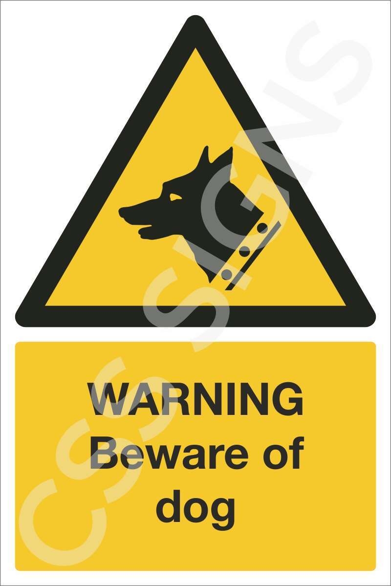 Warning Beware Of Dog Sign Sign Shop Ireland CSS Signs